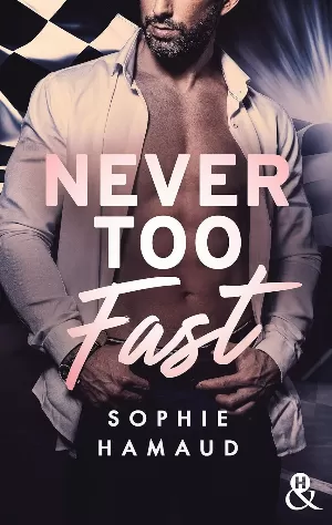 Sophie Hamaud - Never Too Fast